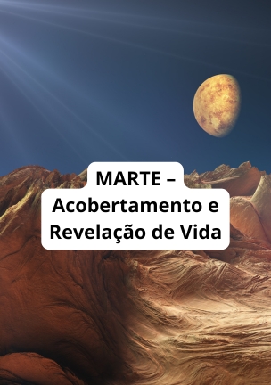 MARTE – Acobertamento e Revelação de Vida